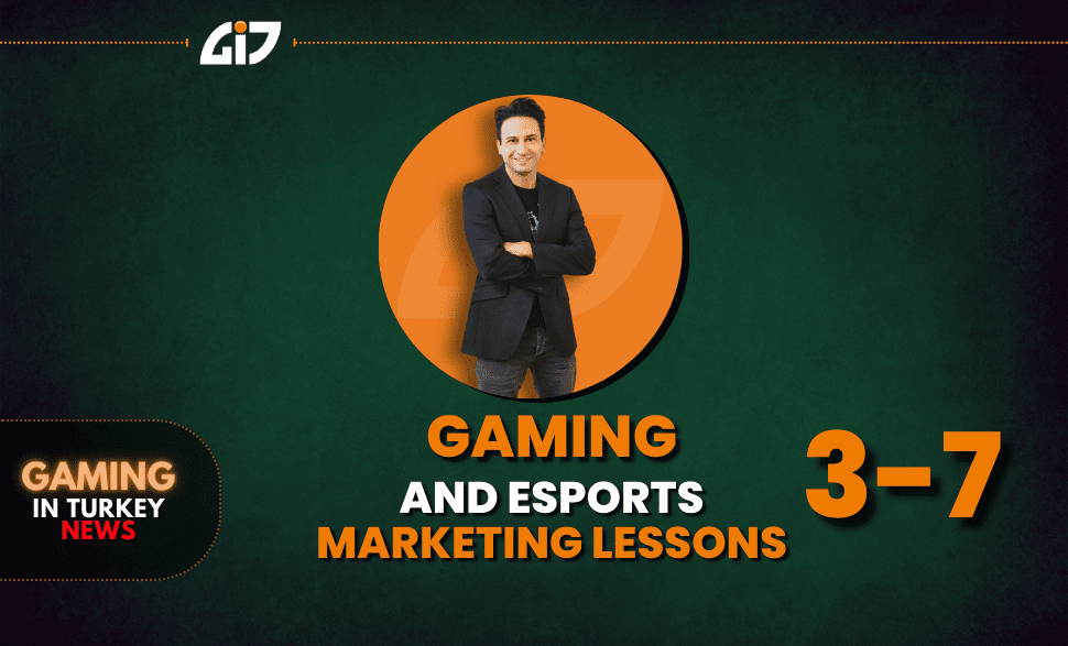 Game and Esports Marketing Lessons Part 3