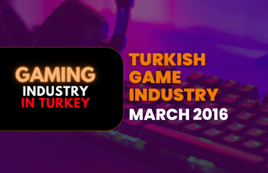 Turkish Game Industry March Report