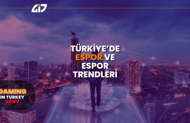 Türkiye'de Espor ve Espor Trendleri