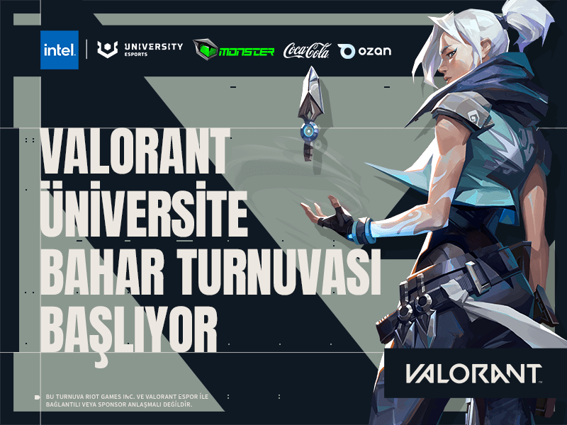 UET Valorant Üniversite Bahar Turnuvası Başlıyor