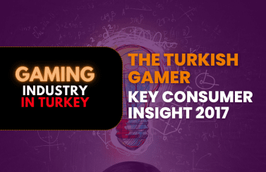 The Turkish Gamer Key Consumer Insight 2017
