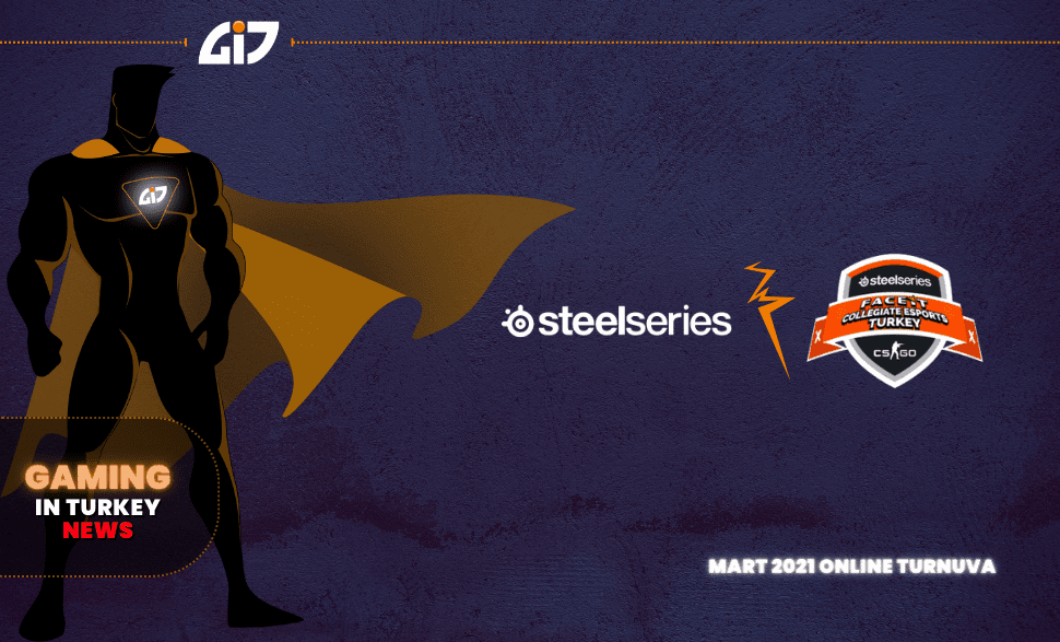SteelSeries Sponsorluğunda Faceit CS:GO Turnuvası – Mart 2021 Online Turnuva