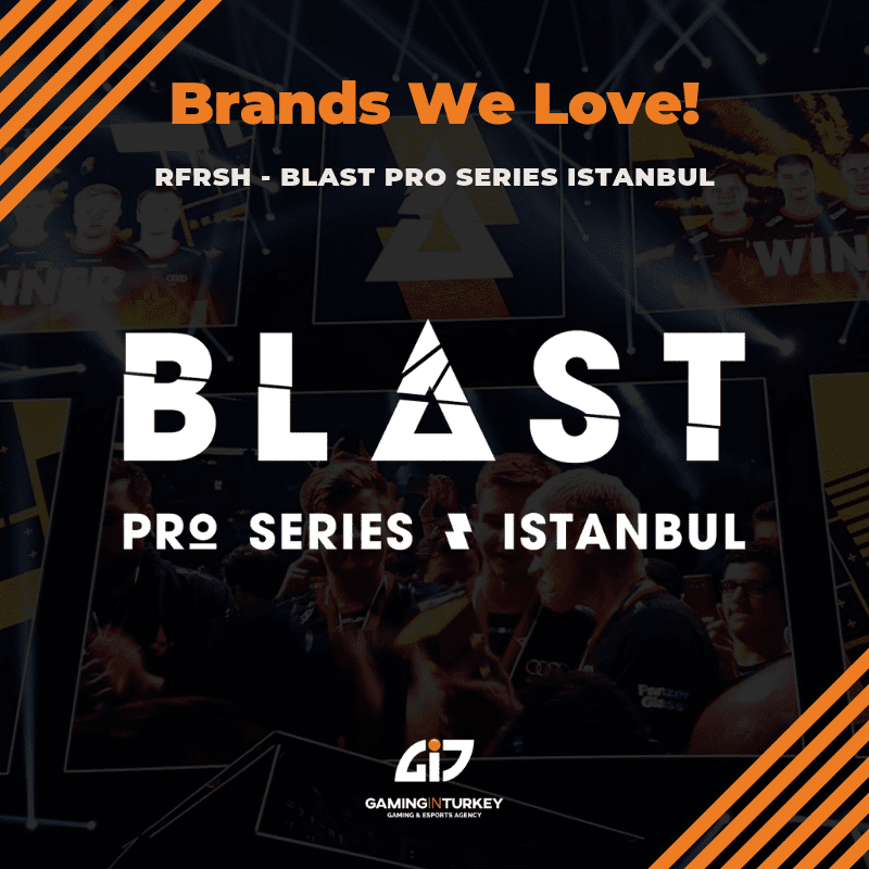 4 Years In Gaming And Esports - Turkey And Mena - 31 - Blast Pro Series