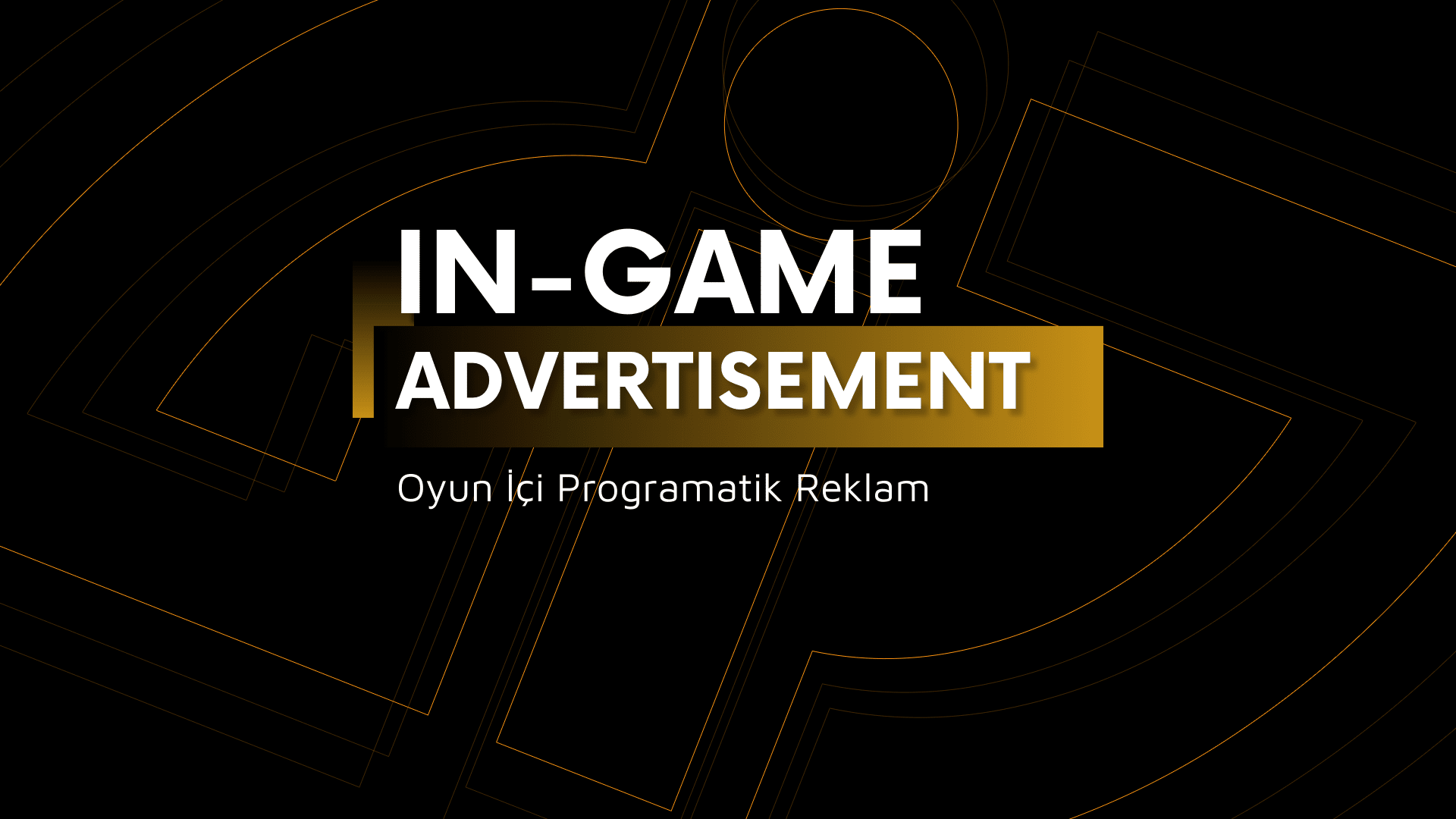 Gaming and Esports For Brands - In Game Programmatic Ads