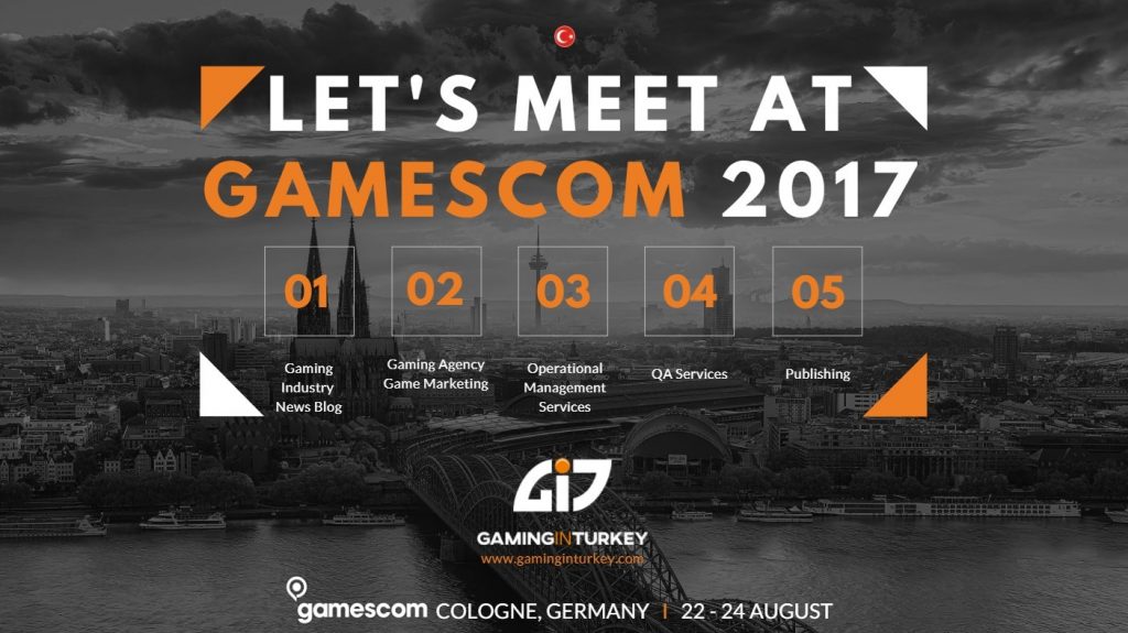 Gaming In Turkey Attends Gamescom 2017 For Turkish Game Market - 01