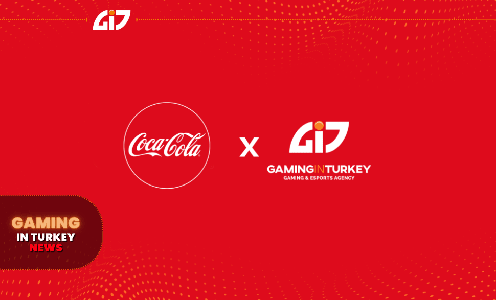 Coca-Cola’nın 25 Ülkedeki Oyun ve Espor Ajansı Gaming in Turkey Oldu