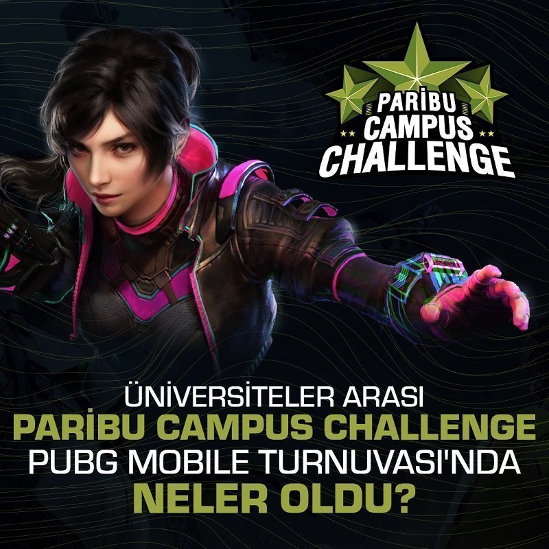 Paribu Campus Challenge Üniversiteler Arası PUBG Mobile Turnuvası - Nisan 2021