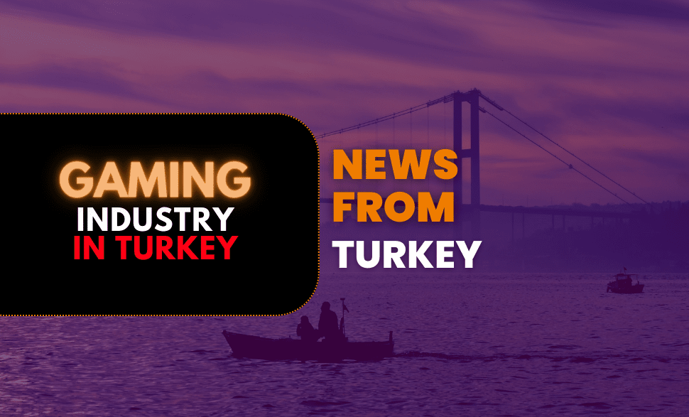 News From Turkey Game Industry Week#1