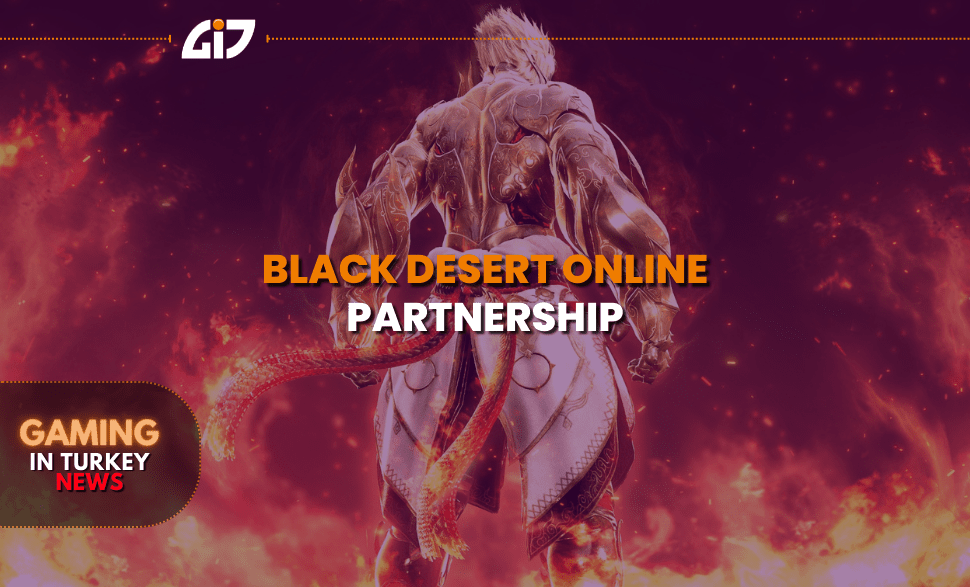 Black Desert Online - Gaming In Turkey Partnership