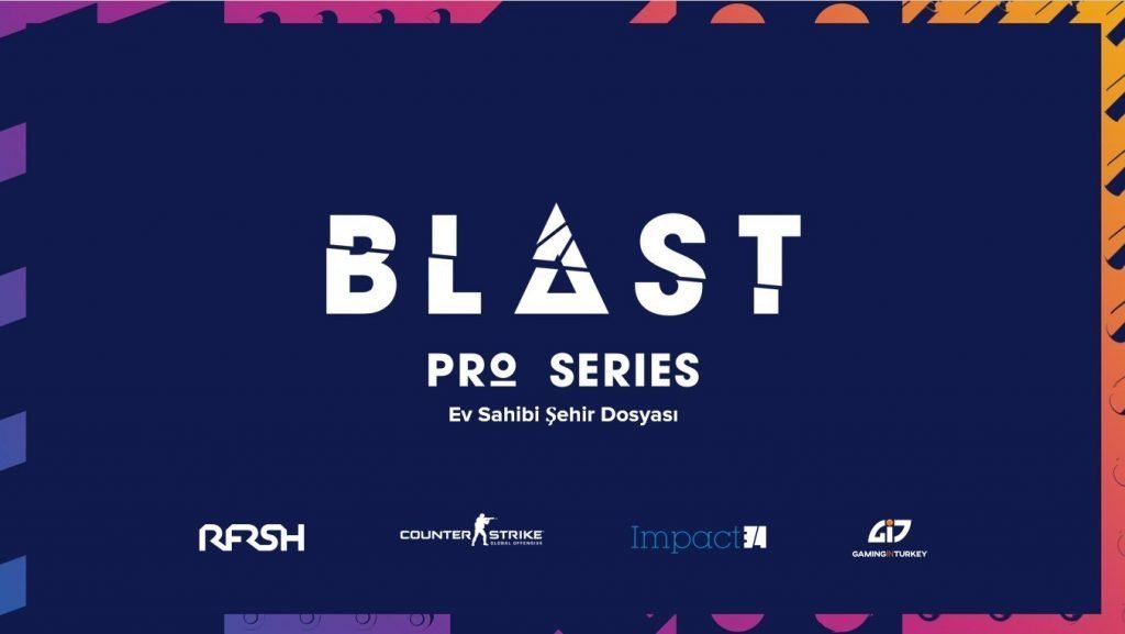 Istanbul, City Of Esports - Blast Pro Series Turkey - 01