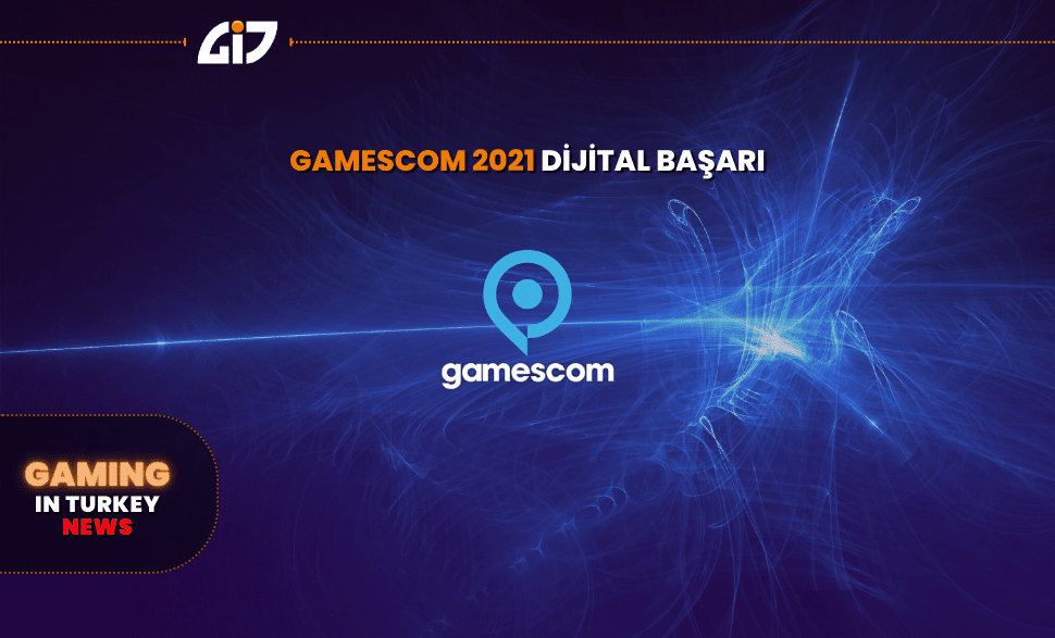 gamescom 2020 Dijital Başarı